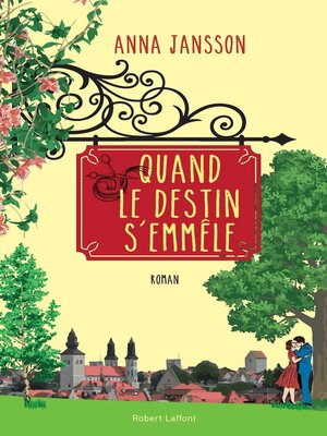 cover image of Quand le destin s'emmêle